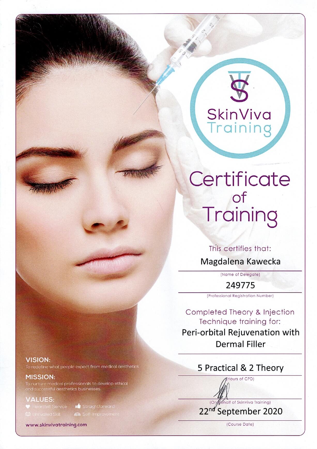 certyfikat Completed Theory & Injection Technique training for: Peri-orbital Rejuvenation with Dermal Filler