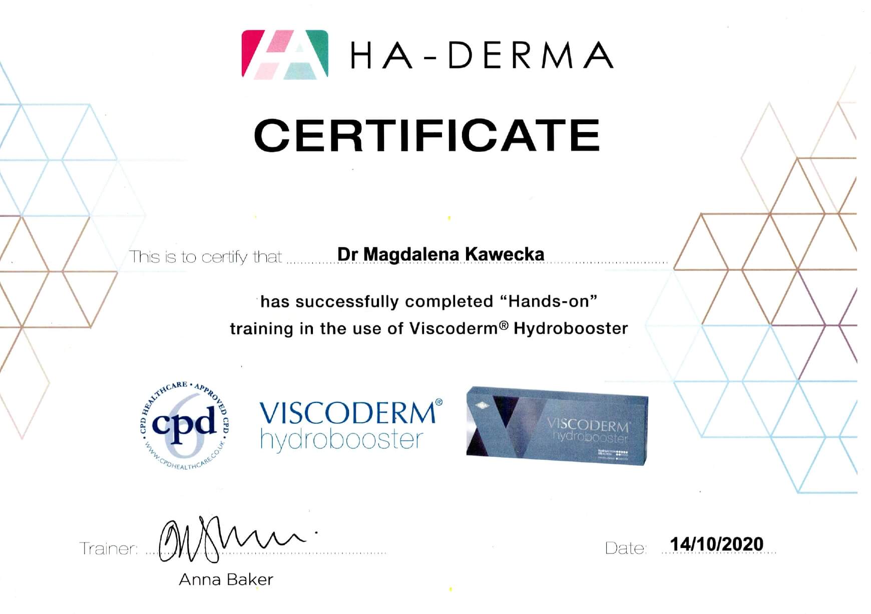 certyfikat Hands-on" training in the use of Viscoderm® Hydrobooster